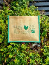 Load image into Gallery viewer, Unf*ck the World Jute Bags
